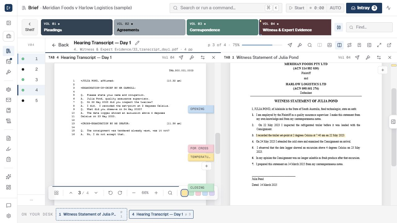 Lexware showing the Meridian sample transcript and Julia Pond's witness statement side by side, with sticky Quick Tabs, highlighted evidence, uniform volume sizes and open documents on the desk.